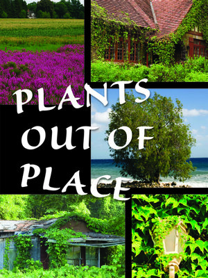 cover image of Plants Out of Place